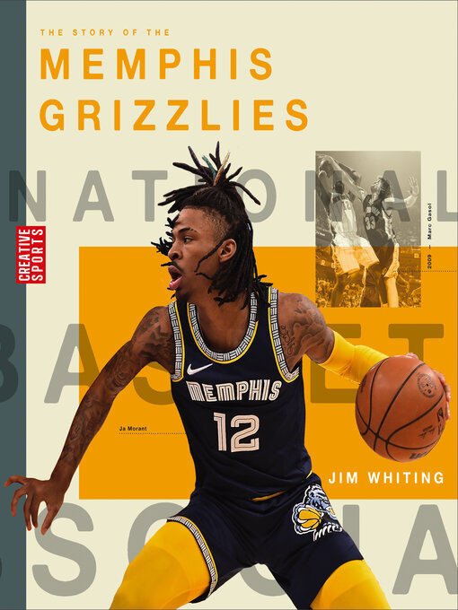 Title details for The Story of the Memphis Grizzlies by Jim Whiting - Wait list